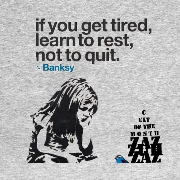 Learn To Rest, Not To Quit by Elvira Khan